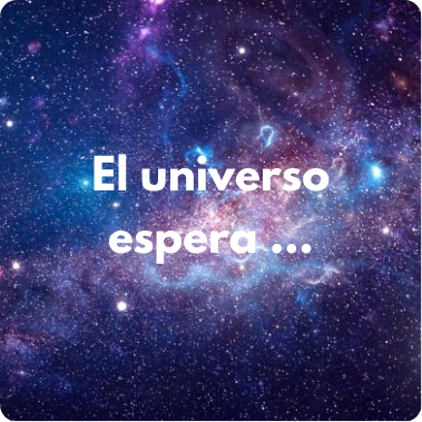 El universo espera